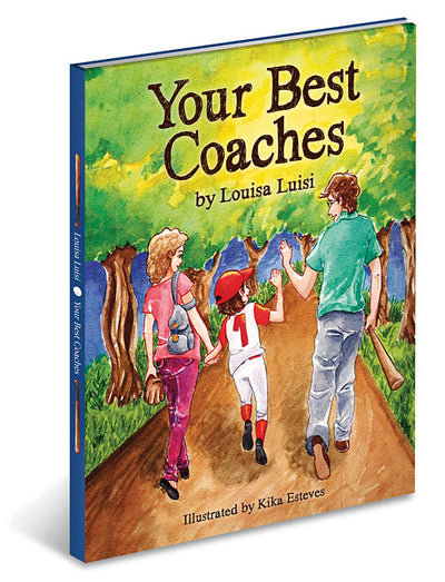 Your Best Coaches Children's Book by Louisa Luisi